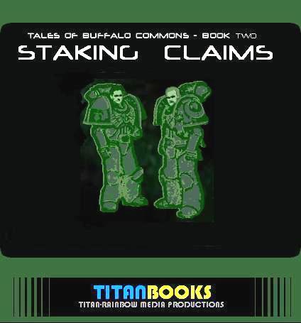 Tales of Buffalo Commons 2: Staking Claims