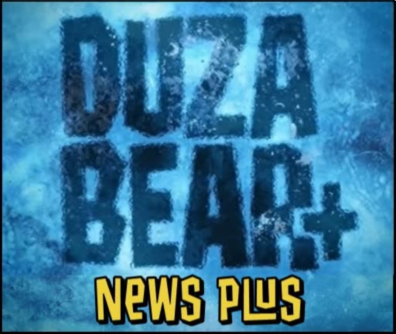 Duza Bear + NEWS PLUS